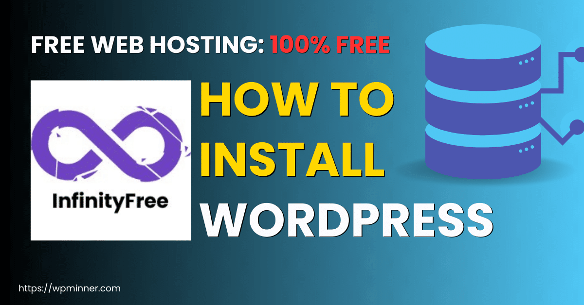 How to install wordpress on infinityfree