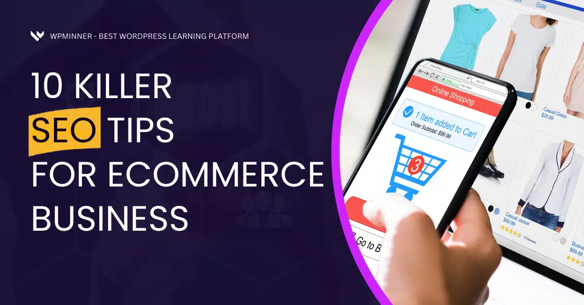 10 Killer SEO Optimization Tips for E-Commerce Websites That Skyrocket Sales