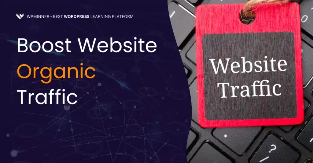Proven SEO and content strategies to increase blog traffic organically for long-term blog growth in 2025
