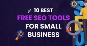 Small business owner using the best free SEO tools for small business to improve website ranking.