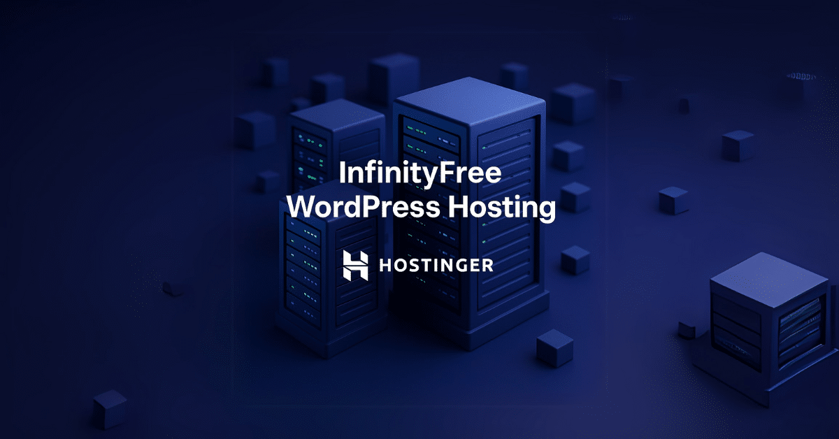 How to Use InfinityFree WordPress Hosting?